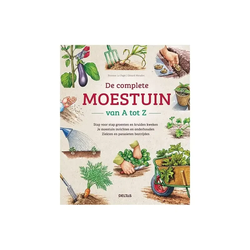 Deltas De complete moestuin van A tot Z
