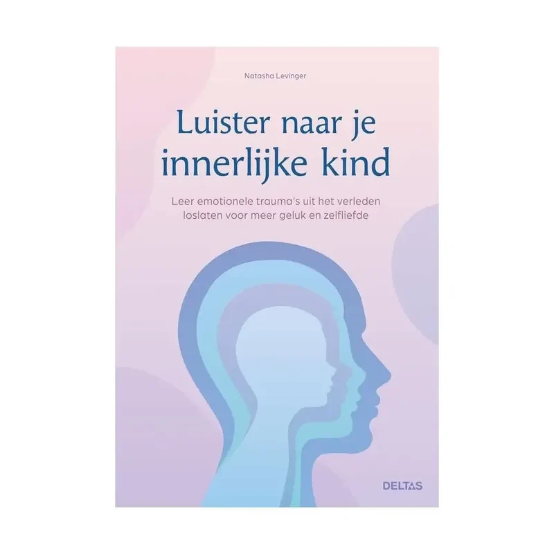 Deltas Luisteren naar je innerlijke kind