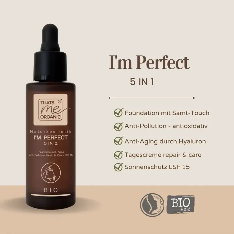 BIO-Foundation Serum I´M PERFECT 5in1 LSF15 - 30ml (ohne Titandioxid)