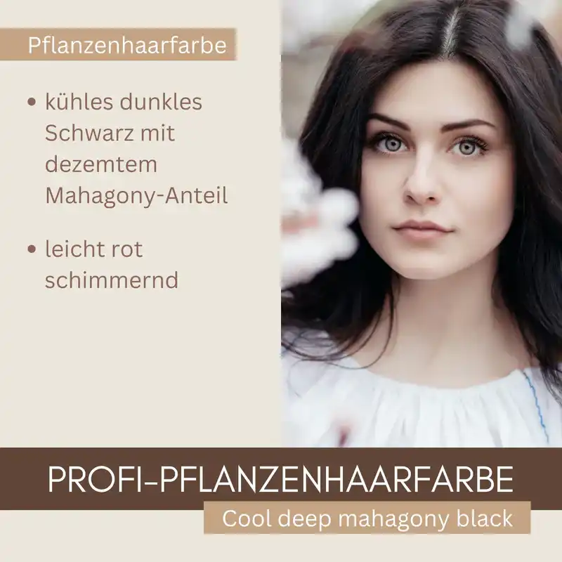 Profi-Pflanzenhaarfarbe kühles dunkles Mahagony-Schwarz "cool deep mahagony black"